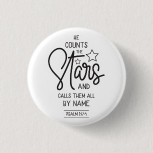 We count stars and call them all by name psalms 3 cm round badge