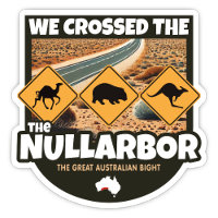 We Crossed the Nullarbor, Australia Sticker