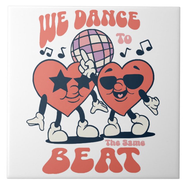 we dance to the same beat ceramic tile (Front)