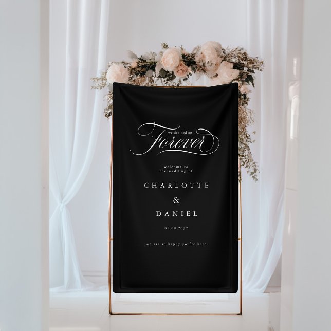 WE DECIDED ON FOREVER!  Elegant, Wedding Banner (WE DECIDED ON FOREVER! Elegant, Black & White Wedding Banner with your name and date.)
