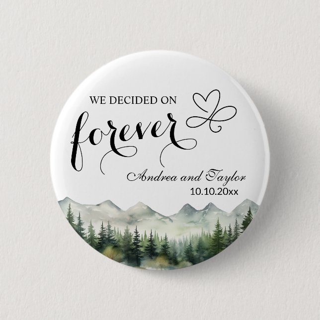 We decided on Forever Elegant Wedding favour 6 Cm Round Badge (Front)