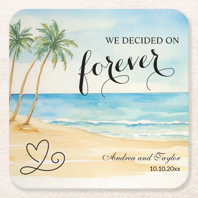 We decided on Forever Elegant Wedding Square Paper Coaster (Front)