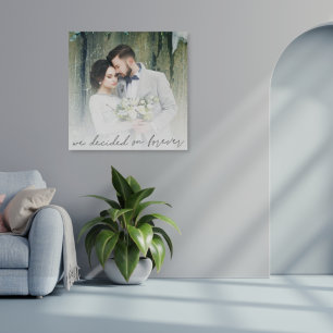 We Decided On Forever Newlywed Photo overlay Canvas Print