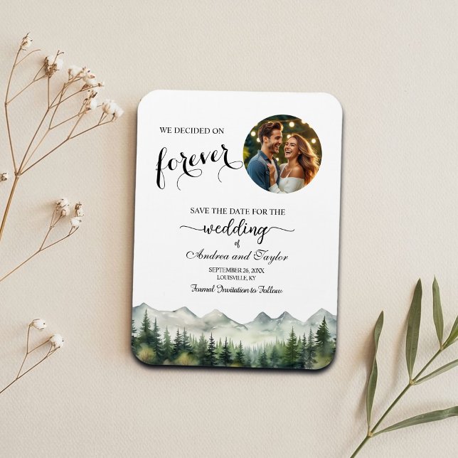 We decided on Forever Photo Save the Date Magnet (Creator Uploaded)