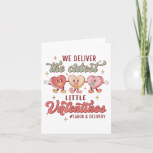 We Deliver The Cutest Little Valentines Labour Del Card