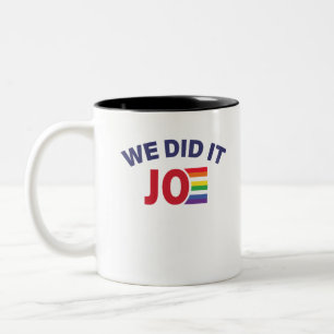 We Did It Joe Rainbow Gay Pride Two-Tone Coffee Mug