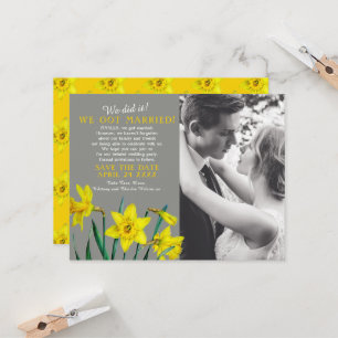 We did it married wedding party save the date