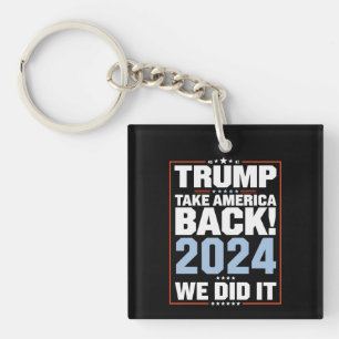 We Did It Trump USA Flag President 47 Trump Key Ring