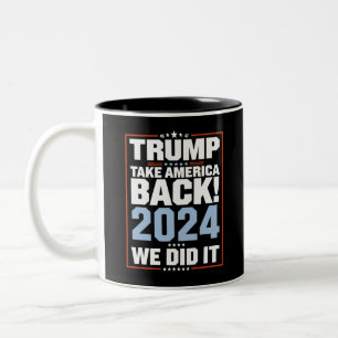 We Did It Trump USA Flag President 47 Trump Two-Tone Coffee Mug