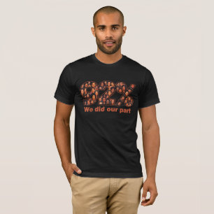 We did our part T-Shirt