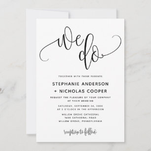 We Do Black Lovely Script Typography Wedding Invitation