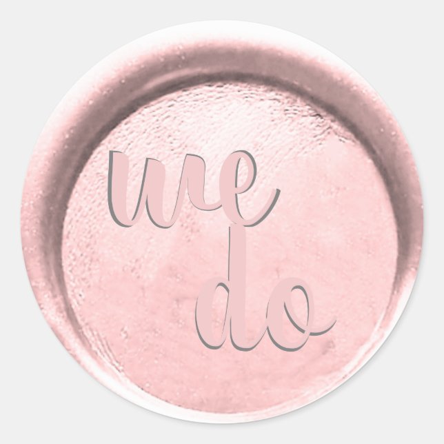 *~  WE DO Blush Wax Seal Wedding (Front)