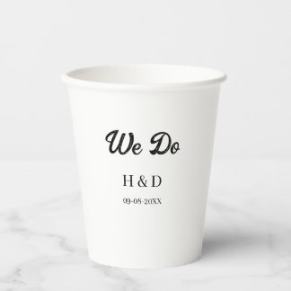 WE DO COUPLE NAME LETTER WEDDING DATE SIMPLE PAPER CUPS