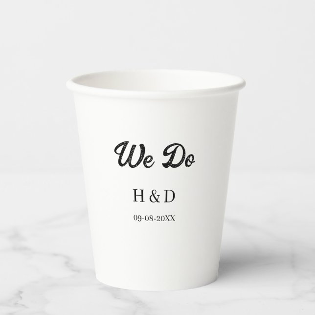 WE DO COUPLE NAME LETTER WEDDING DATE SIMPLE PAPER CUPS (Front)