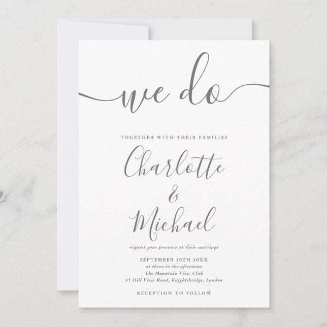 We Do Gray And White Signature Script Wedding Invitation (Front)