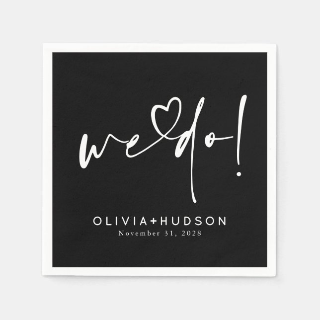 We Do Heart Typography Black Wedding  Napkin (Front)