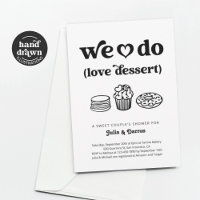 We Do Love Dessert Couple's Wedding Shower
