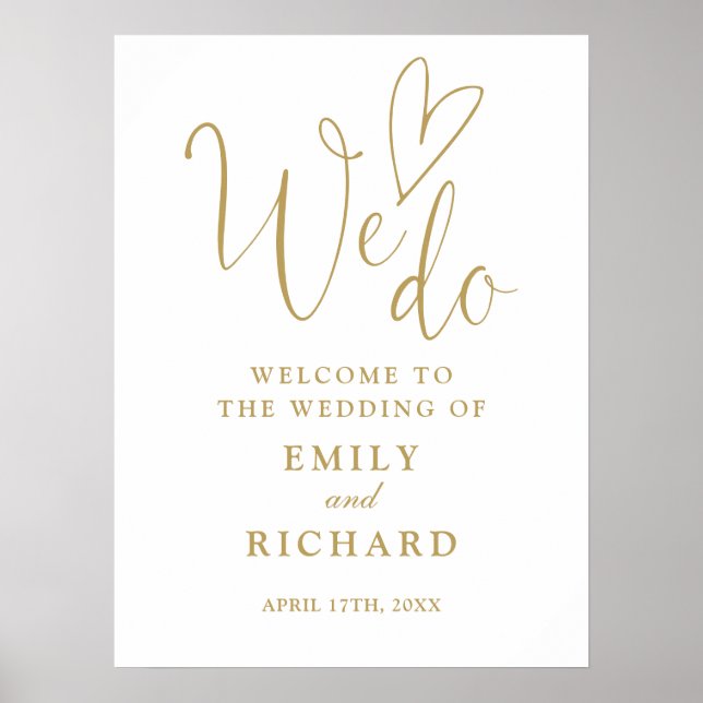 We Do Love Heart Chic Gold Wedding Welcome Sign (Front)