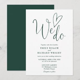 We Do Love Heart Script Emerald Green Wedding Invitation