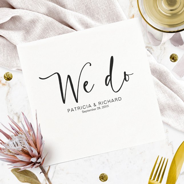 We Do Modern Calligraphy Wedding  Napkin (Creator Uploaded)