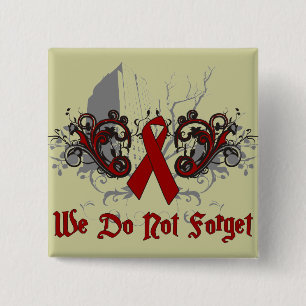 We Do Not Forget-AIDS Awareness 15 Cm Square Badge