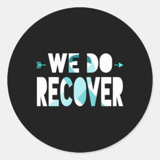 We Do Recover Addiction Recovery Ribbon Addiction  Classic Round Sticker