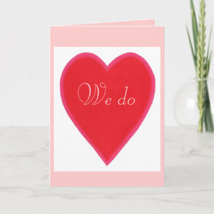 We do, Red Heart Wedding Invitation Cards