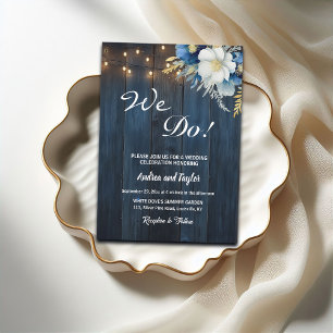 We Do! Rustic Blue Wood White Blue Floral Wedding Invitation