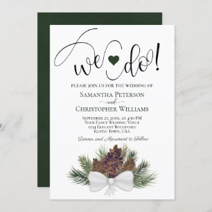 We Do! Rustic Pinecones & Branches Winter Wedding Invitation