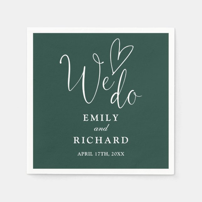 We Do Script Love Heart Emerald Green Wedding Napkin (Front)