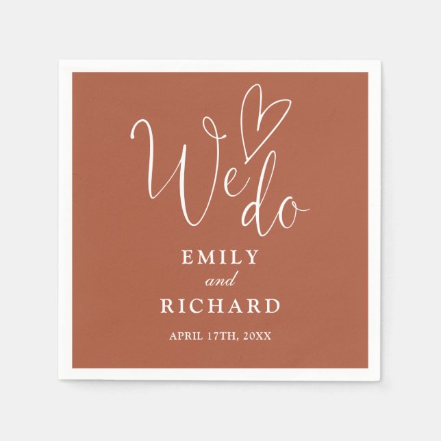 We Do Script Love Heart Terracotta Wedding Napkin (Front)