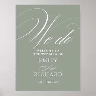 We Do Script Sage Green Wedding Welcome Sign