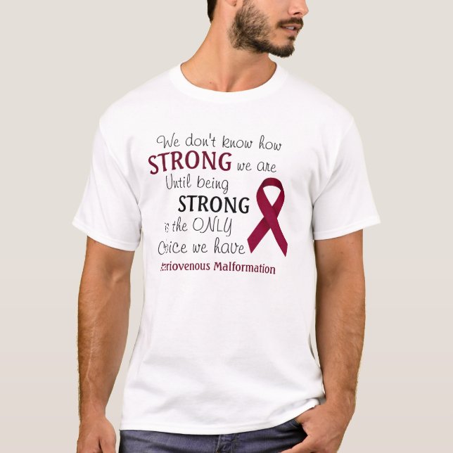 "We Don't Know" Arteriovenous Malformation Shirt (Front)