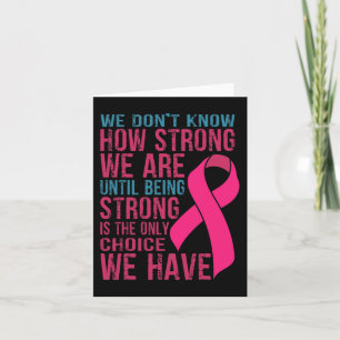 We Don't Know How Strong We Are Card