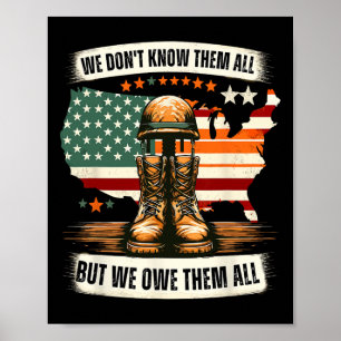 We Don't Know Them All But We Owe Them All Memoria Poster