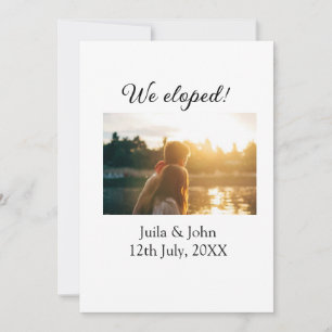 We eloped add couple name city, date just married  announcement