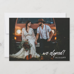 We Eloped   Brush Lettering Photo Announcement