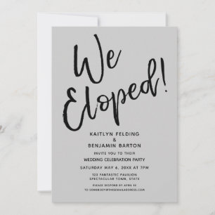 We Eloped! Casual Grey Post Wedding Celebration Invitation