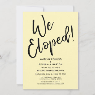 We Eloped! Casual Yellow Post Wedding Celebration Invitation