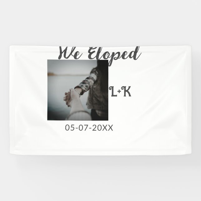 We eloped just married add photo name letter date  banner (Horizontal)