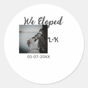 We eloped just married add photo name letter date classic round sticker