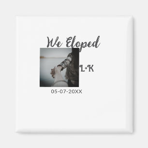 We eloped just married add photo name letter date magnet