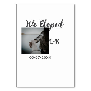 We eloped just married add photo name letter date table number