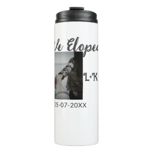 We eloped just married add photo name letter date thermal tumbler