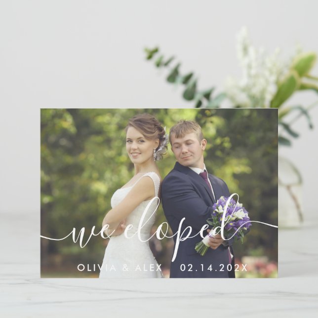 We Eloped Minimalistic Script Custom Photo Wedding Announcement (Standing Front)