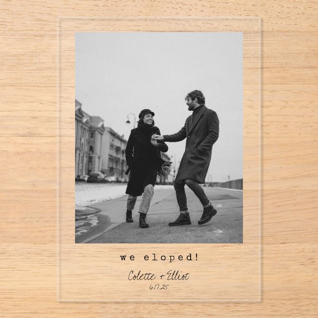 We Eloped Modern Minimalist Typography Photo Acrylic Invitations (Front)