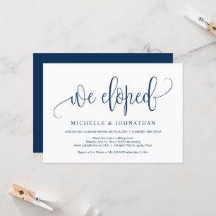 We Eloped, Wedding Elopement Party Celebration Inv Invitation