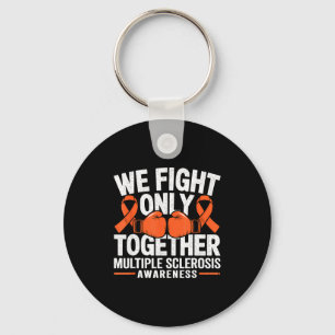 We Fight Only Together Multiple Sclerosis Awarenes Key Ring