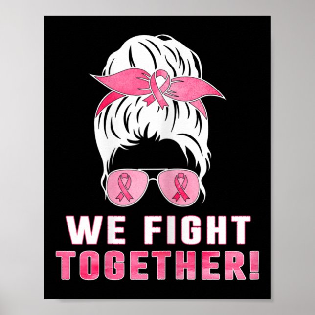 We fight together against breast cancer  poster (Front)