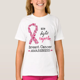 We fight together against Breast Cancer T-Shirt